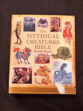The Mythical Creatures Bible - Brenda Rosen